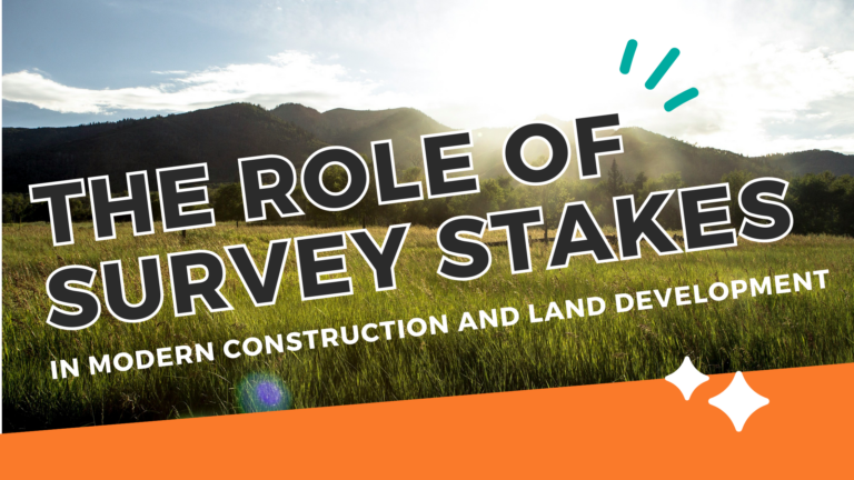 Title of the blog post "The Role of Survey Stakes in Modern Construction and Land Development" overlaid on a natural landscape.